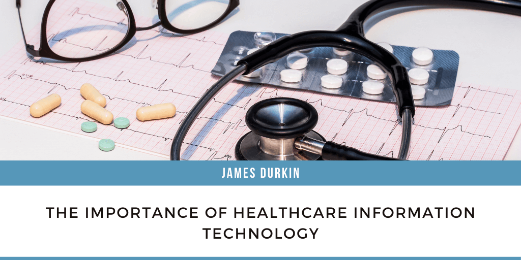 The Importance of Healthcare Information Technology